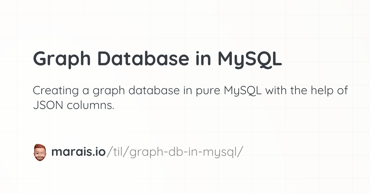 Graph Database in MySQL · Marais Rossouw